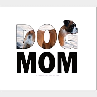 DOG MOM - boxer dog oil painting word art Posters and Art